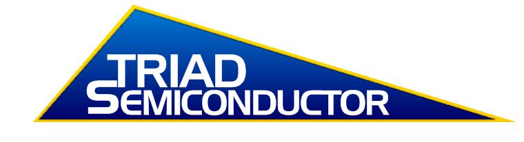 
Triad Semiconductor